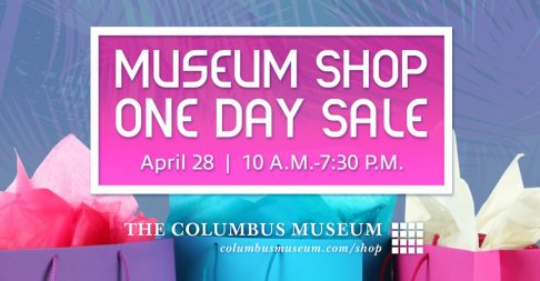 The Columbus Museum Shop One Day Sale