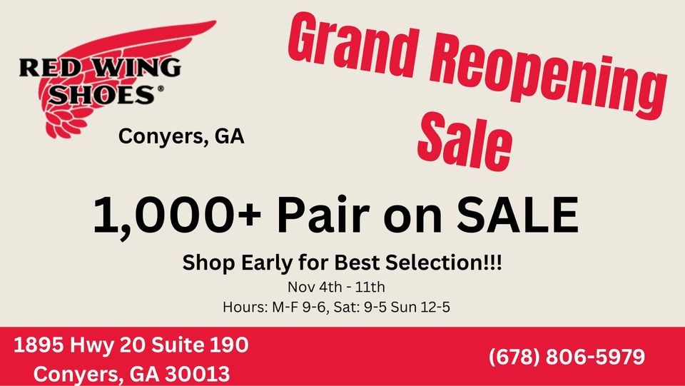 Red Wing Shoes Grand Reopening Sale