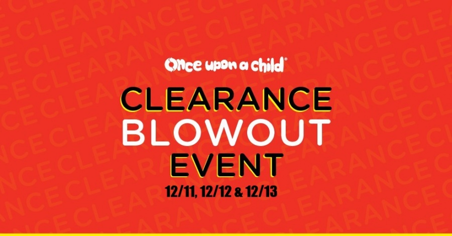 Once Upon A Child Clearance Blowout Sale - Newnan, GA