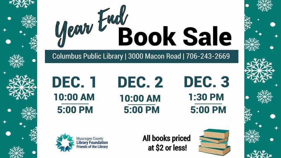 Chattahoochee Valley Libraries Year End Book Sale
